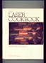 The Laser Cookbook: 88 Practical Projects