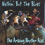 Nothin` But the Blues