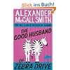 The Good Husband of Zebra Drive (No. 1 Ladies' Detective Agency)