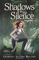 Shadows in the Silence (Angelfire)