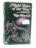 Night skies of the year : an introduction to the science and folklore of the stars