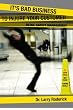 It's Bad Business to Injure Your Customer: Retail Safety Management