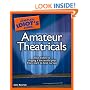 The Complete Idiot's Guide to Amateur Theatricals
