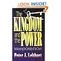 The Kingdom and the Power: Rediscovering the Centrality of the Church