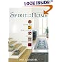 Spirit of the Home: How to Make Your Home a Sanctuary