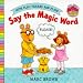 Click here to Compare Prices of Say the Magic Word: Arthur Mini Play Book (Arthur Mini Board Books)