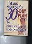 Mark Skousen's 30-Day Plan to Financial Independence