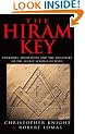The Hiram Key: Pharoahs,Freemasons and the Discovery of the Secret Scrolls of Christ