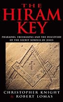 The Hiram Key: Pharoahs, Freemasons and the Discovery of the Secret Scrolls of Christ