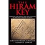 The Hiram Key: Pharoahs, Freemasons and the Discovery of the Secret Scrolls of Christ