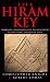 The Hiram Key: Pharoahs, Freemasons and the Discovery of the Secret Scrolls of Christ