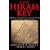 The Hiram Key: Pharoahs, Freemasons and the Discovery of the Secret Scrolls of Christ