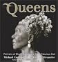 Queens: Portraits of Black Women and their Fabulous Hair