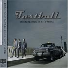 Painting the Corners: The Best of Fastball by Fastball