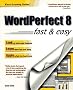 Wordperfect 7 Visual Learning Guide (Fast & Easy (Living Language Paperback))