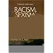 Racism, Sexism, and the Media: The Rise of Class Communication in Multicultural America