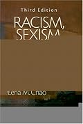 Racism, Sexism, and the Media: The Rise of Class Communication in Multicultural America