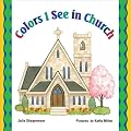 Colors I See in Church