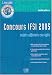 Concours IFSI 2005 : Sujets officiels et corrig�s