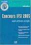 Concours IFSI 2005 : Sujets officiels et corrig�s