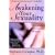 Awakening Your Sexuality: A Guide for Recovering Women