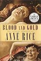 Blood and Gold (Vampire Chronicles)