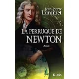 Les b�tisseurs du ciel, Tome 4 : La perruque de Newtonpar Jean-Pierre Luminet