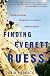 Finding Everett Ruess