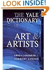The Yale Dictionary of Art and Artists