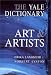The Yale Dictionary of Art and Artists