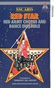 Red Star Red Army Chorus And Dance Ensemble In Performance At Tchaikovsky Hall, Moscow [VHS] [1992]