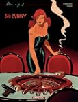 Pin-up - tome 8 - Big Bunny