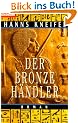 Der Bronzeh�ndler