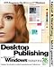 Desktop Publishing f&uuml;r Microsoft Windows