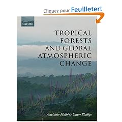 Tropical Forests and Global Atmospheric Change