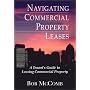 Navigating Commercial Property Leases: A Tenant's Guide To Leasing Commercial Property