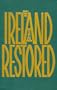 Ireland Restored