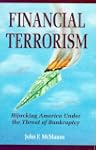 Financial Terrorism: Hijacking Americ...