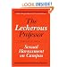 The Lecherous Professor: Sexual Harassment on Campus