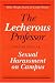 Book LECHEROUS PROFESSOR 2ND E: SEXUAL HARASSMENT ON CAMPUS