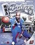 NBA Ballers Official Strategy Guide (Official Strategy Guides (Bradygames))