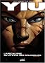 Yiu, Tome 6 : L'apocalypse ou le livre des splendeurs