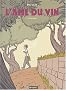 L'�me du vin : L'ail et l'huile