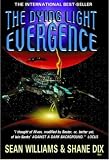 The Dying Light (Evergence Trilogy)