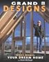 Grand Designs: Building Your Dream Home