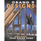 Grand Designs: Building Your Dream Home by Kevin McCloud