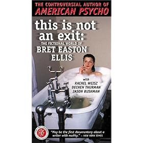 This Is Not an Exit: The Fictional World of Bret Easton Ellis [VHS]