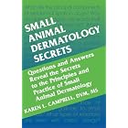 Small Animal Dermatology Secrets by  Karen L. Campbell