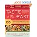 The 30-Minute Vegan's Taste of the East: 150 Asian-Inspired Recipes--from Soba Noodles to Summer Rolls