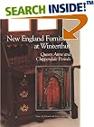 New England Furniture at Winterthur: Queen Anne and Chippendale Periods (Winterthur Book)